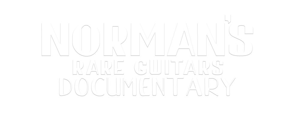 Normans Rare Guitars Documentary